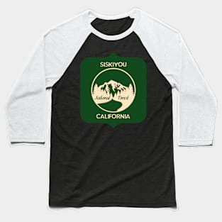 Siskiyou National Forest California Baseball T-Shirt